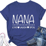 Women Mother's Day T-Shirt Love Laugh Spoil Grandma Tees