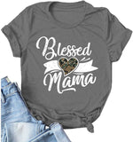 Women Blessed Mama T-Shirt Cute Mom Shirt