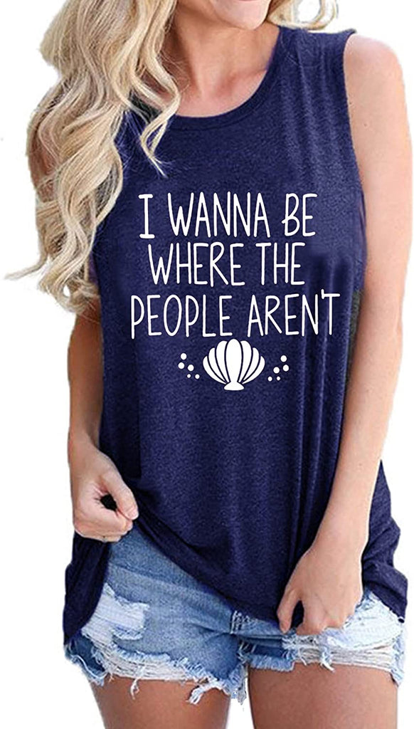I Wanna Be Where The People aren't Tank Top for Women Funny Graphic Shirt