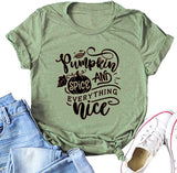 Women Pumpkin Spice and Everything Nice T-Shirt