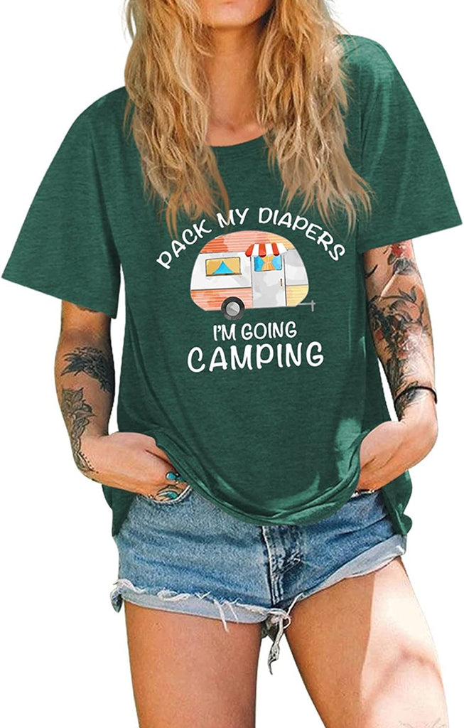 Funny Camping Tees Women Pack My Diapers I'm Going Camping T-Shirt