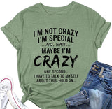 Crazy Lady Shirt Women Im Not Crazy Funny Tees (1-Green,Large,US,Alpha,Adult,Female,Small,Regular,Regular)