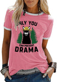 Women Llama Only You Can Prevent Drama T Shirt
