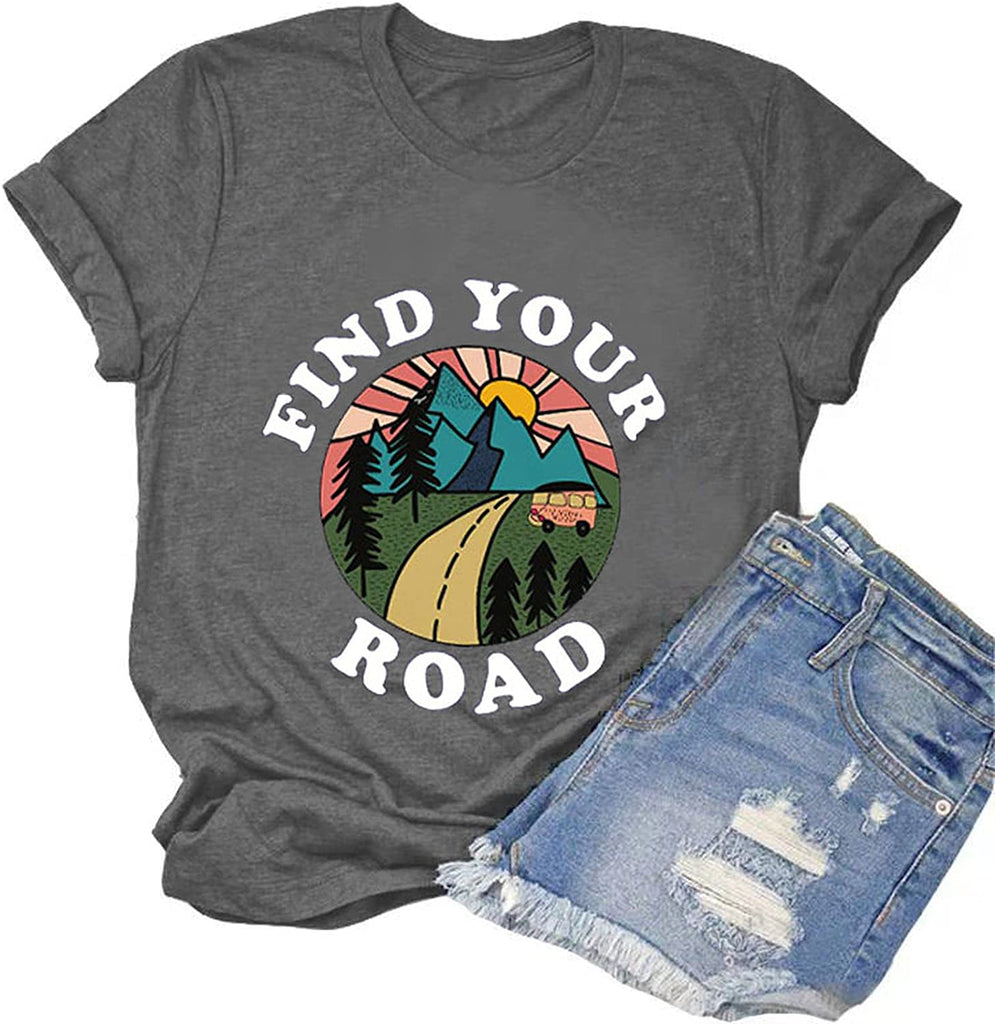 Women Find Your Road T-Shirt Women Graphic Shirt