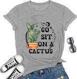 Women Go Sit On A Cactus T-Shirt Funny Cactus Shirt