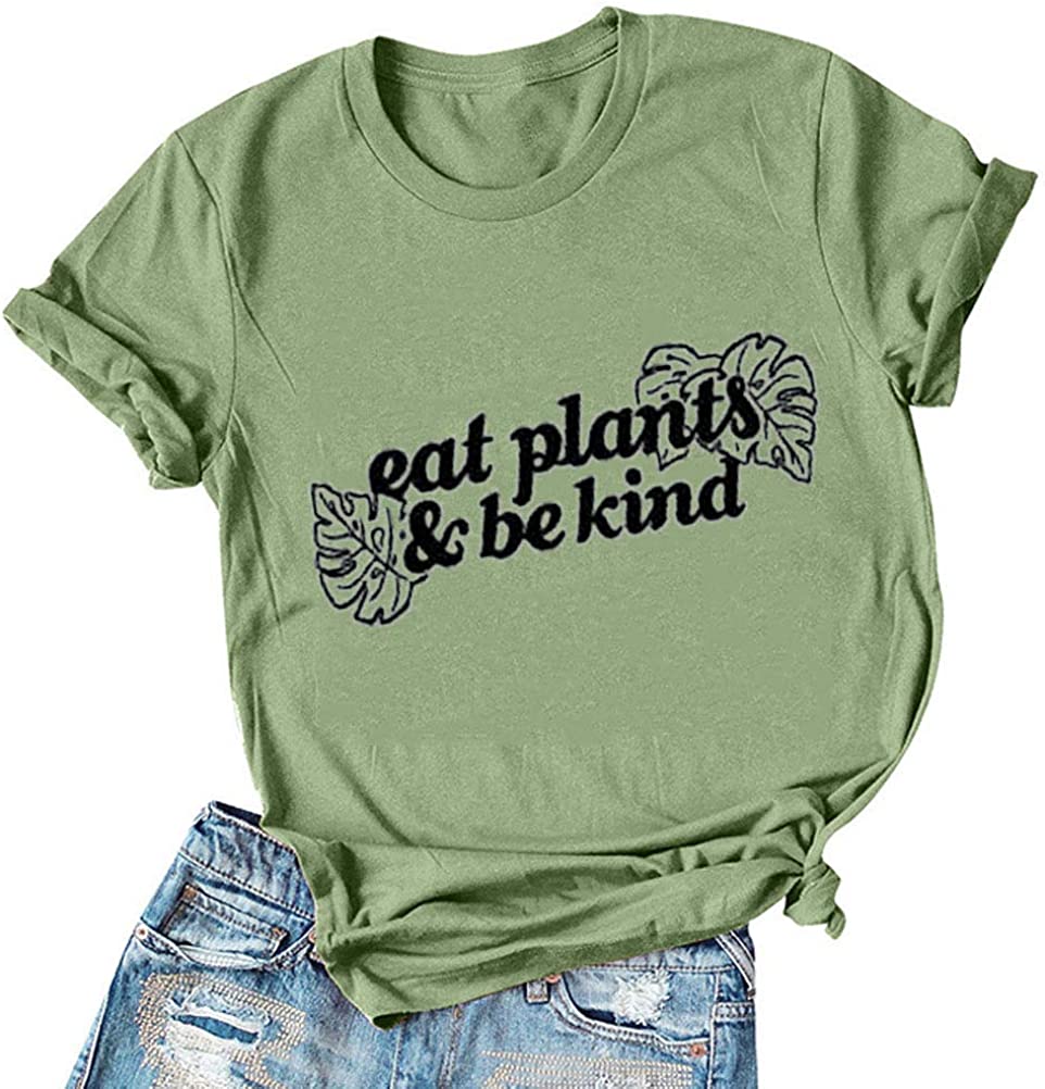 Women Eat Plants & Be Kind T-Shirt