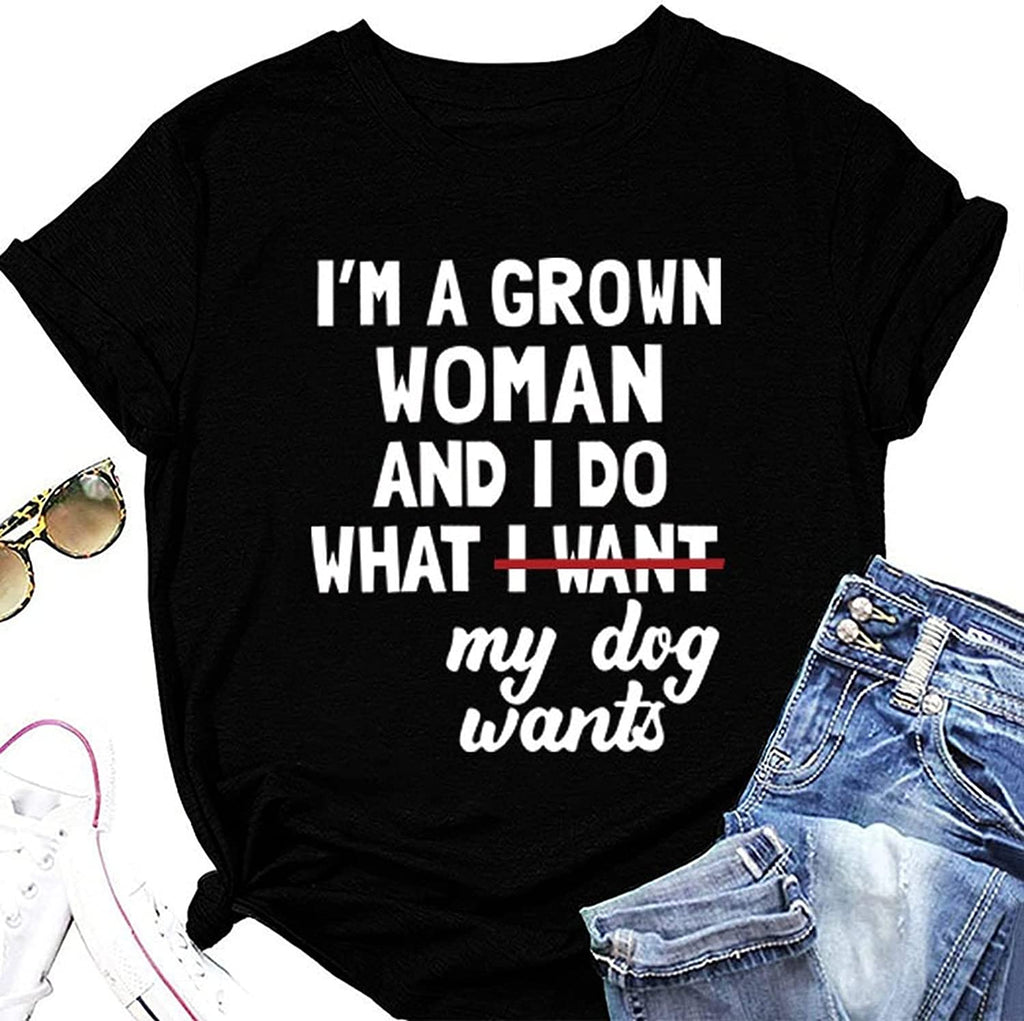 Women Funny Novelty T-Shirt I'm A Grown Woman and I Do Classic Gifts Tees