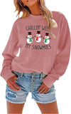 Women Chillin? with My Snowmies Sweatshirt Long Sleeve Snowman Shirt