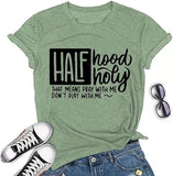 Half Hood Half Holy T-Shirt Pray with Me Don't Play with Me T-Shirt for Women