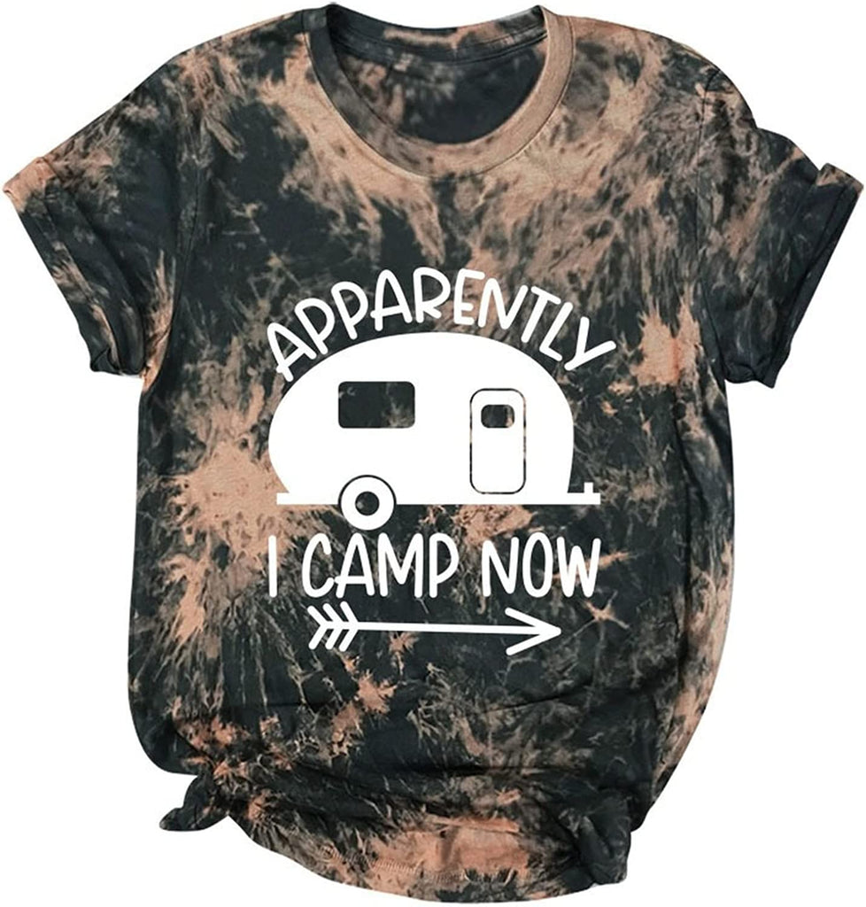 Camping Vacation Shirt Women Apparently I Camp Now Graphic T-Shirt