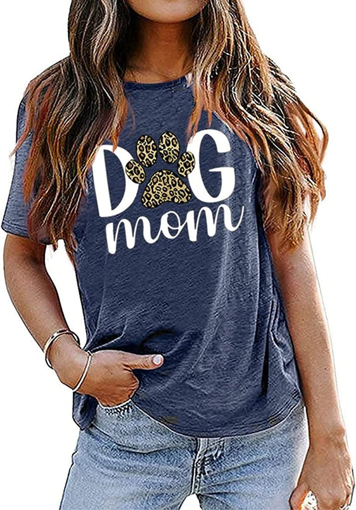 Dog Mom Tees Women Mom Gift Short Sleeve Graphic T-Shirt