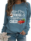 Christmas Cheer Coffee Sweatshirt Women I Run on Coffee and Christmas Cheer Shirt