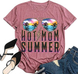 Hot Mom Summer Tee Women Funny Mom T-Shirt