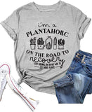 Plant Therapy Shirt I'm A Plantaholic on The Road to Recovery T-Shirt
