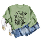 My Dog and Dog Shit Letters Dog Print Round Neck Long Sleeve Sweater