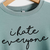 I Hate Everyone Monogram Print, Round Neck, Long Sleeves, Large Size Sweatshirt Woman