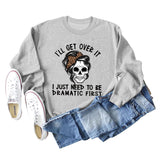 I'LL GET OVER IT Letter Skull Print Long Sleeve Round Neck Sweater Girl