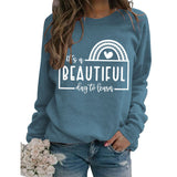 Letters Round Neck Top T-shirt It's A BEAUTIFUL Printed Sweatshirt