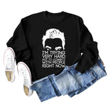 I'M TRYING VERY HARD Letters Round Neck Print Long-sleeved Large Size Sweater