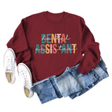 DENTAL ASSISTANT Letter Loose Print Casual Long-sleeved Sweater Girl