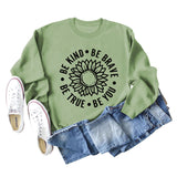 BE KIND BE BRAVE Letters Sunflower Print Long-sleeved Sweatshirt