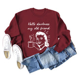 Hello Darkness My Letter Printing Loose Long Sleeve Ladies Sweater