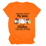 SOMETIMES QUESTION MY Summer Letter T-shirt with Short Sleeves Printed By Round Neck